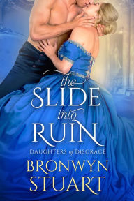 Title: The Slide into Ruin, Author: Bronwyn Stuart