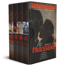 Title: The Friessens Books 28 - 31, Author: Lorhainne Eckhart