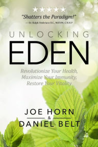 Title: Unlocking Eden, Author: Joe Horn