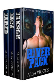 Title: River Pack Wolves Box Set (Books 1-3: Riverwise Private Security) - Wolf Shifter Paranormal Romance, Author: Alisa Woods