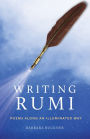 Writing Rumi