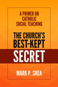 Title: The Church's Best-Kept Secret, Author: Mark Shea