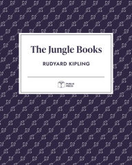 Title: The Jungle Books (Publix Press), Author: Rudyard Kipling