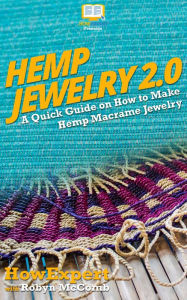 Title: Hemp Jewelry 2.0, Author: HowExpert