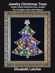 Title: Jewelry Christmas Trees, Author: Elizabeth Letcher