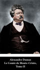 Alexandre Dumas - Le Comte de Monte-Cristo, Tome II (French Edition) (Annote)