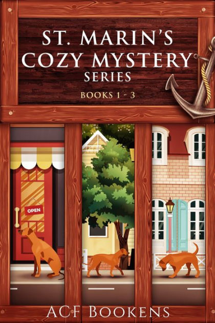 The St Marin S Cozy Mystery Series Box Set Volume 1 By Acf Bookens Nook Book Ebook Barnes