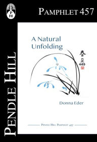 Title: A Natural Unfolding, Author: Donna Eder