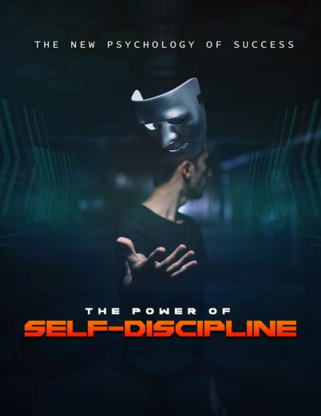 The Power Of Self-Discipline