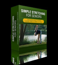 Title: Simple Stretching For Seniors, Author: Anonymous