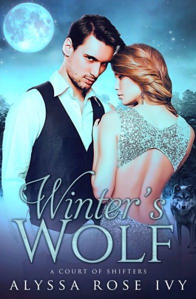 Winter's Wolf (A Court of Shifters Chronicles #1)