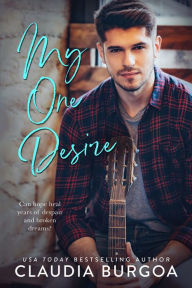 Title: My One Desire, Author: Claudia Burgoa