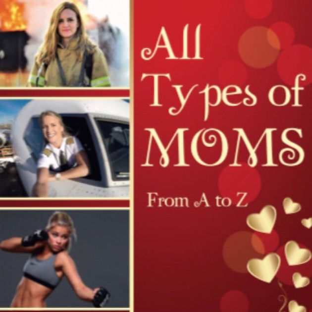 All Types Of Moms By Ja Angelo Ebook Barnes And Noble®