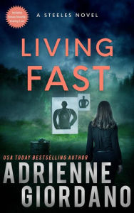 Title: Living Fast (with Bonus Novella Vowing Love), Author: Adrienne Giordano