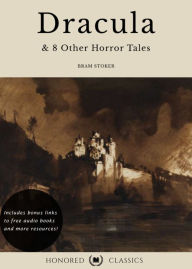 Title: Dracula and 8 other horror tales - Bram Stoker collection (Unabridged, updated, and restored for modern readers), Author: Bram Stoker