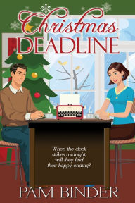 Title: Christmas Deadline, Author: Pam Binder