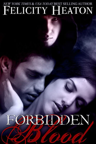 Forbidden Blood: A Vampire Paranormal Romance