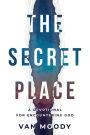 The Secret Place - Devotional