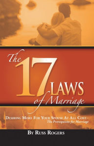 Title: The 17 Laws of Marriage, Author: Russ Rogers