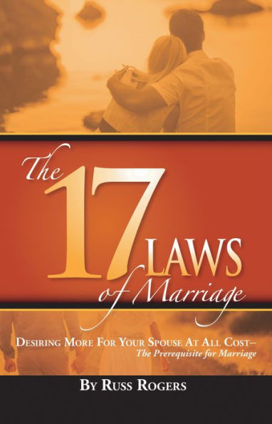 The 17 Laws of Marriage