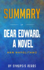 Summary of Dear Edward: A Novel