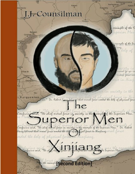 The Superior Men Of Xinjiang