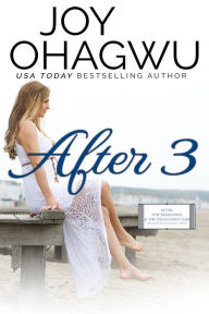 Title: After 3, Author: Joy Ohagwu