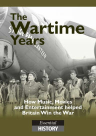Title: The Wartime Years, Author: John Stanley