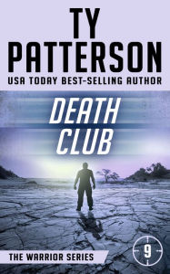 Title: Death Club, Author: Ty Patterson