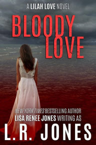 Title: Bloody Love, Author: Lisa Renee Jones