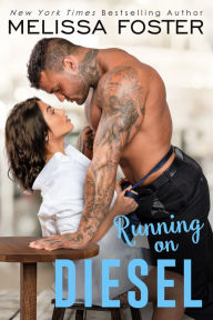 Title: Running on Diesel, Author: Melissa Foster