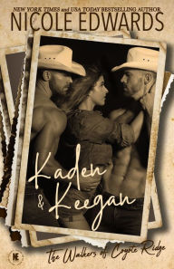 Title: Kaden & Keegan, Author: Nicole Edwards