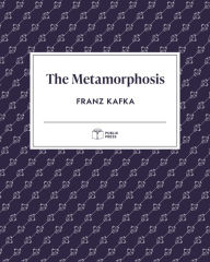 Title: Metamorphosis (Publix Press), Author: Franz Kafka