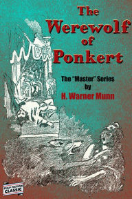 Title: The Werewolf of Ponkert, Author: H. Warner Munn