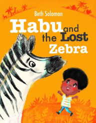 Title: Habu and the Lost Zebra, Author: Beth Solomon