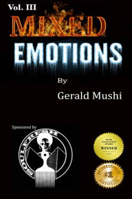 Title: Mixed Emotions, Author: Gerald Mushi