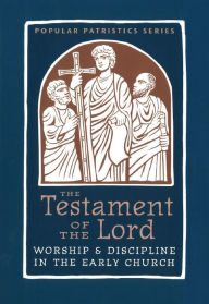 Title: The Testament of the Lord, Author: Alistair Stewart