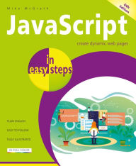 Title: JavaScript in easy steps, 6th edition, Author: Mike Mcgrath