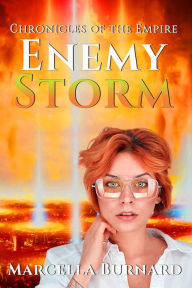 Title: Enemy Storm, Author: Marcella Burnard