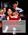 A Treatise on the Merits and Forgiveness of Sins, and on the Baptism of Infants