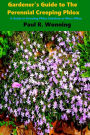Gardener's Guide to The Perennial Creeping Phlox