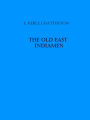 The Old East Indiamen (Illustrated)