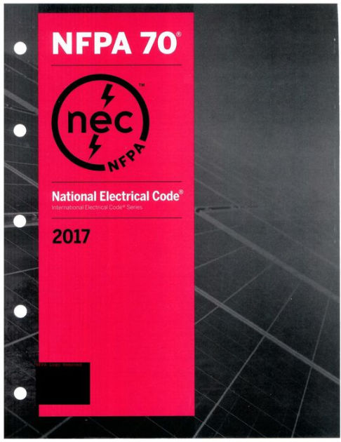 NFPA NEC 2017 National Electrical Code by National Fire Protection Association eBook Barnes and Noble®