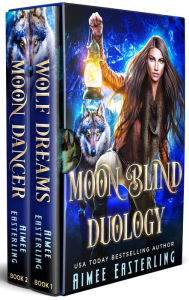 Title: Moon Blind Duology: Werewolf Romantic Urban Fantasy, Author: Aimee Easterling