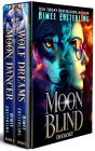 Moon Blind Duology: Werewolf Romantic Urban Fantasy
