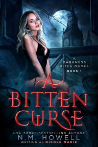 Title: A Bitten Curse, Author: Nicole Marie