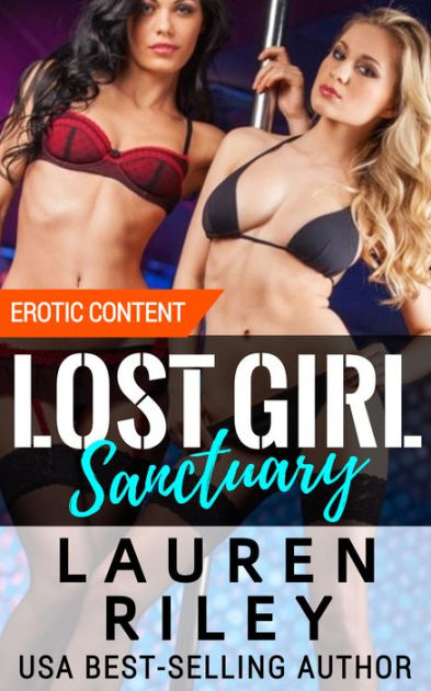 Lost Girl Sanctuary: by Lauren Riley | eBook | Barnes & NobleÂ®