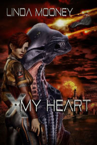 Title: X My Heart, Author: Linda Mooney