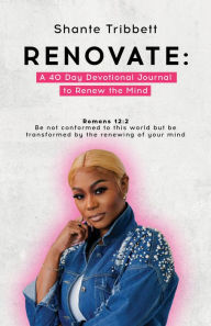 Title: Renovate, Author: Shante Tribbett