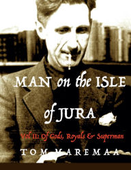 Title: Man on the Isle of Jura, Author: Tom Maremaa